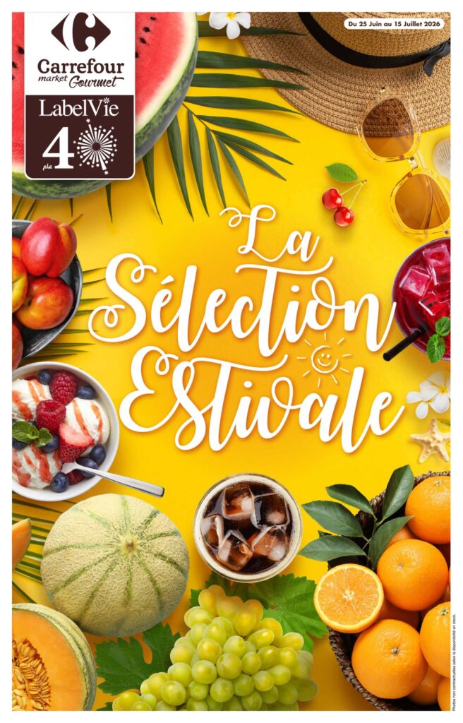 Offres Carrefour 25 June – 15 July 2026