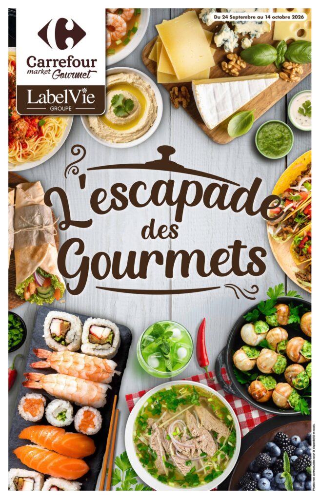 Offres Carrefour Gourmet du 22 septembre au 14 octobre 2026
